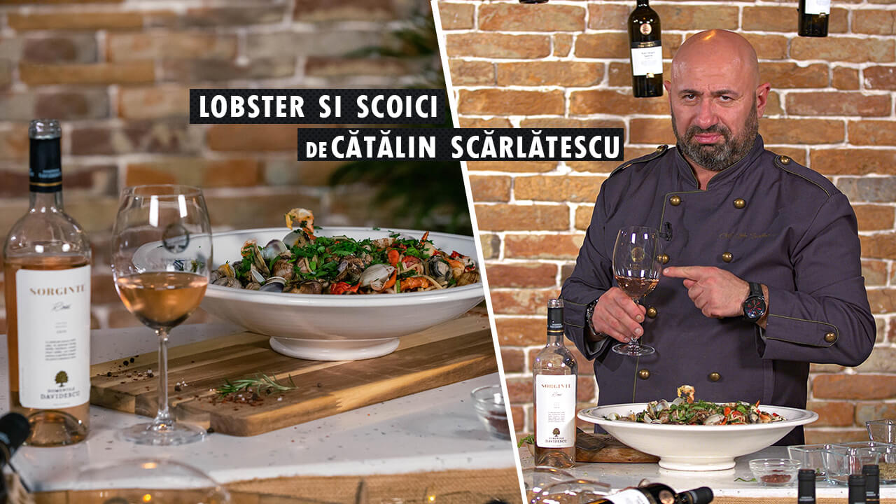 Homar – Lobster și scoici cu spaghete & Sorginte Rose. Preparat de Cătălin Scărlătescu
